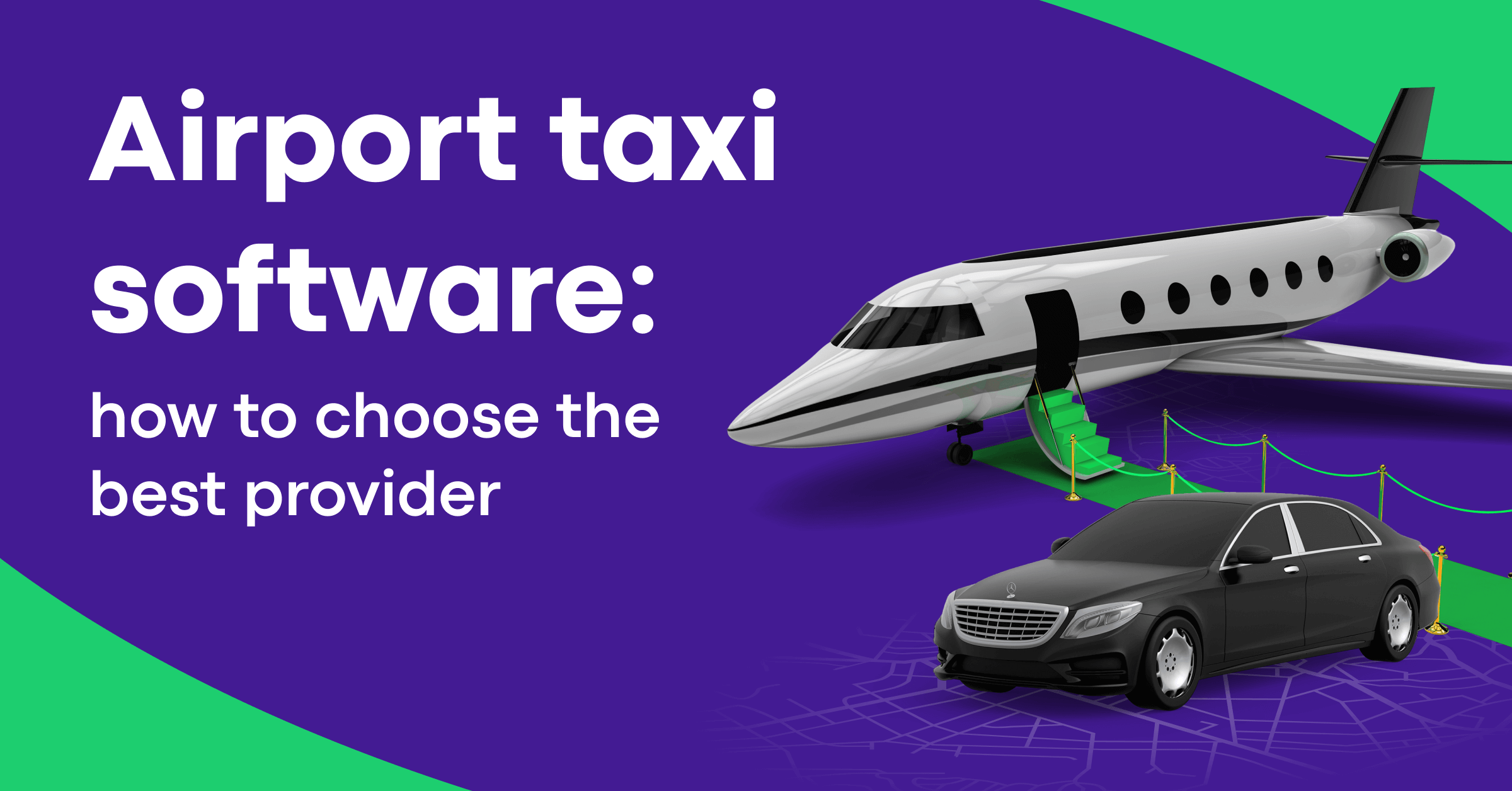 Build Your Airport Taxi App — Without $10K & 12 Months